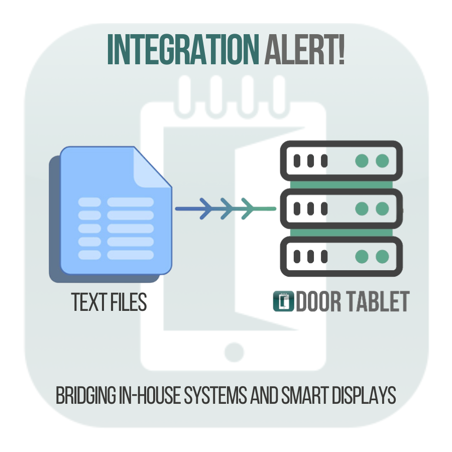 Door Tablet & Text File Integration 