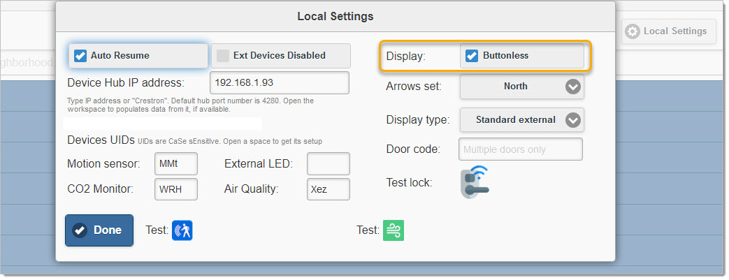 Note: you can use Buttonless on any display, including normal size displays, but not together with "Flexible" Display