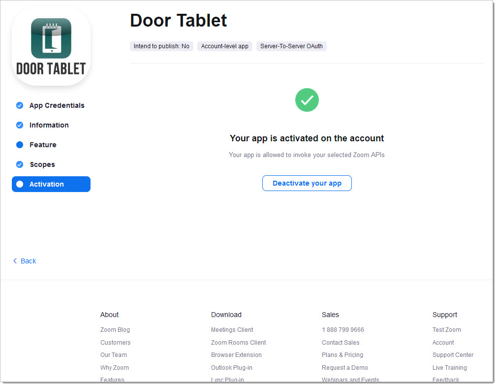 Your App Credentials will now be created and be ready for you. You will need these when filling in the Door Tablet Zoom integration details. You are now ready